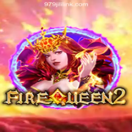Exploring FireQueen2 at 979JILI Online Casino Philippines