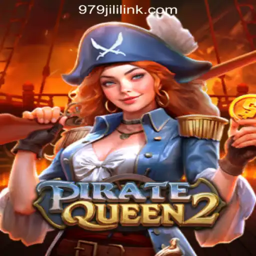 PirateQueen2: A Swashbuckling Adventure Awaits at 979JILI Online Casino Philippines